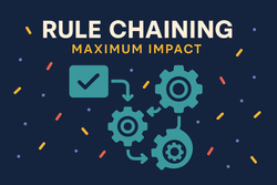 Advanced playbook: Chaining multiple rules for maximum impact